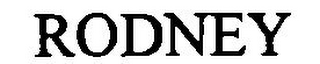 RODNEY