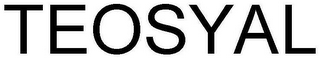 TEOSYAL