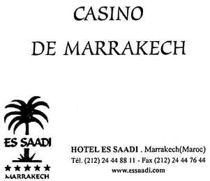 CASINO DE MARRAKECH ES SAADI MARRAKECH HOTEL ES SAADI ...