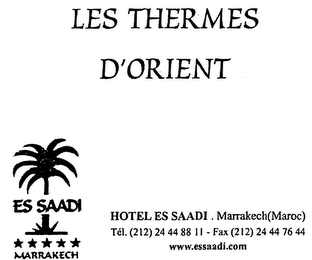 LES THERMES D'ORIENT ES SAADI MARRAKECH HOTEL ES SAADI...