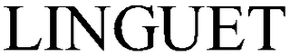 LINGUET
