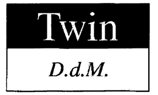 TWIN D.D.M.