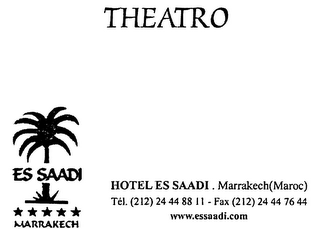 THEATRO ES SAADI MARRAKECH HOTEL ES SAADI