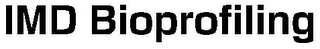 IMD BIOPROFILING
