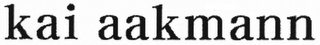 KAI AAKMANN