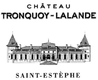 CH?TEAU TRONQUOY-LALANDE SAINT-EST?PHE