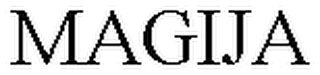 MAGIJA