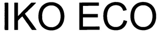 IKO ECO