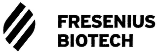 FRESENIUS BIOTECH