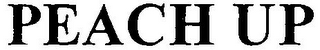 PEACH UP