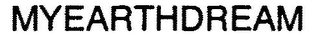 MYEARTHDREAM