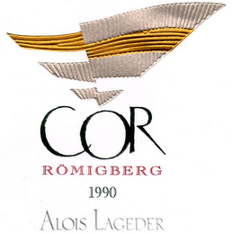 COR RÖMIGBERG 1990 ALOIS LAGEDER