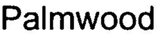 PALMWOOD
