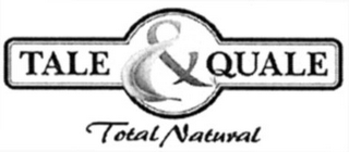 TALE & QUALE TOTAL NATURAL