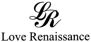 LR LOVE RENAISSANCE