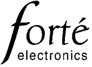 FORTÉ ELECTRONICS