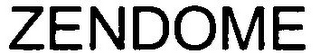 ZENDOME