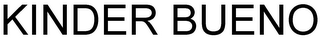 KINDER BUENO