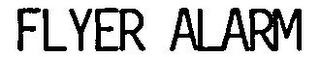 FLYER ALARM