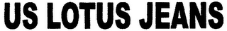 US LOTUS JEANS