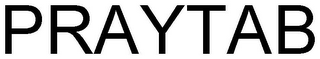 PRAYTAB