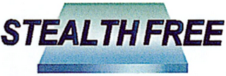 STEALTH FREE