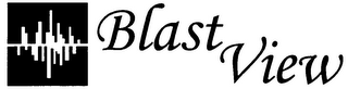 BLAST VIEW