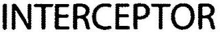 INTERCEPTOR