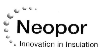 NEOPOR INNOVATION IN INSULATION