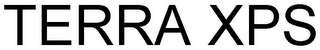 TERRA XPS