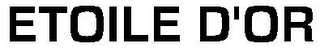 ETOILE D'OR