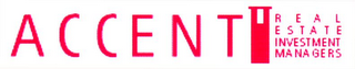 ACCENT REAL ESTATE INVESTMENT MANAGERS