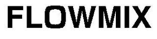 FLOWMIX