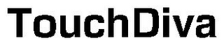 TOUCHDIVA