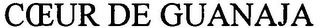 COEUR DE GUANAJA