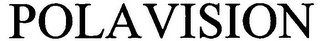 POLAVISION