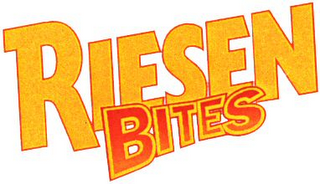 RIESEN BITES