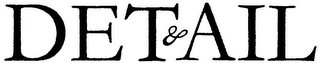 DET&AIL