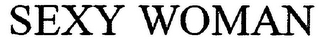 SEXY WOMAN