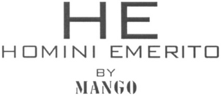 HE HOMINI EMERITO BY MANGO