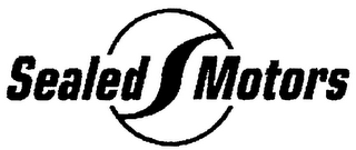 SEALED MOTORS