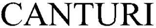 CANTURI