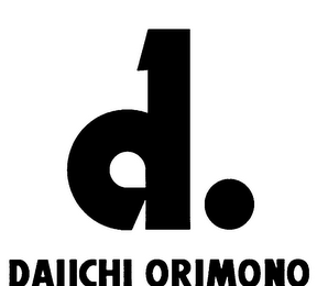 D. DAIICHI ORIMONO