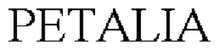 PETALIA