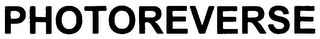 PHOTOREVERSE