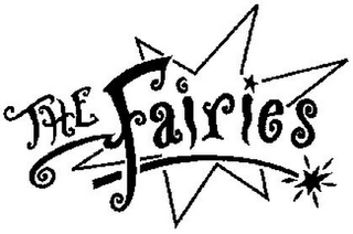 THE FAIRIES