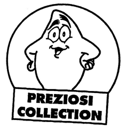 PREZIOSI COLLECTION