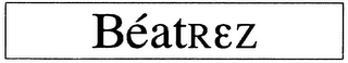 BÉATREZ