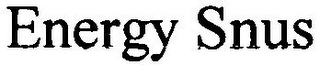ENERGY SNUS