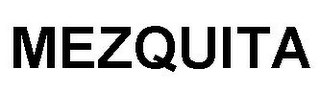 MEZQUITA